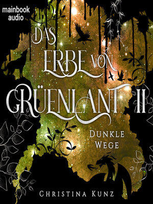 cover image of Das Erbe von Grüenlant. Band 2